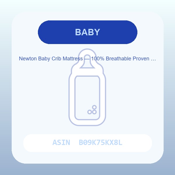 Newton Baby Crib Mattress — 100% Breathable Proven to Reduce Suffocation Risk